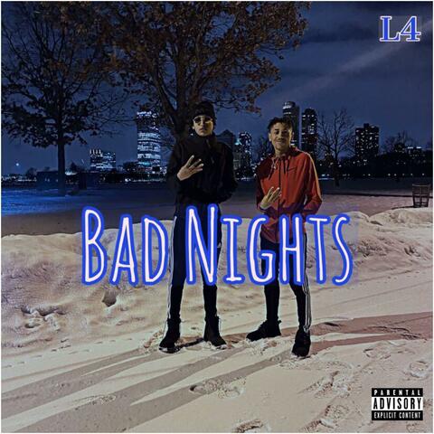 Bad Nights (feat. L4Leir)