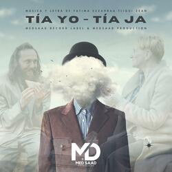 Tía Yo - Tía Ja
