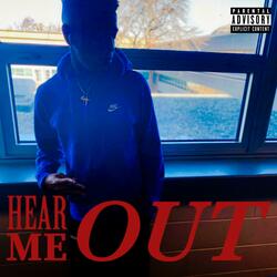 Hear Me Out (feat. Fly Ty & NAJEE AMØR)