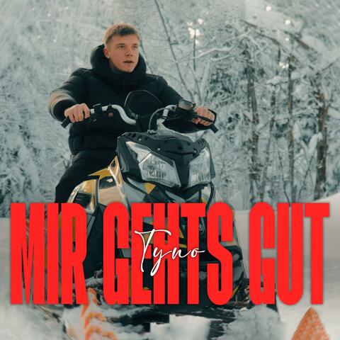 Mir Gehts Gut
