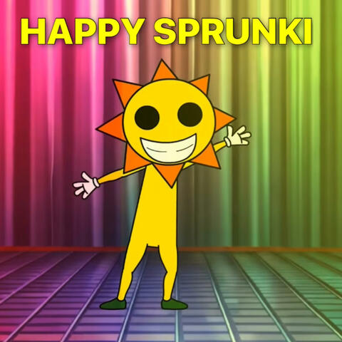 Happy Sprunki Song