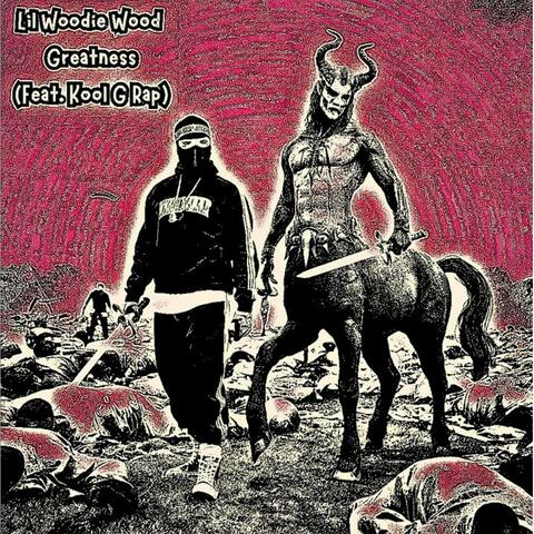 Greatness (feat. Kool G Rap)