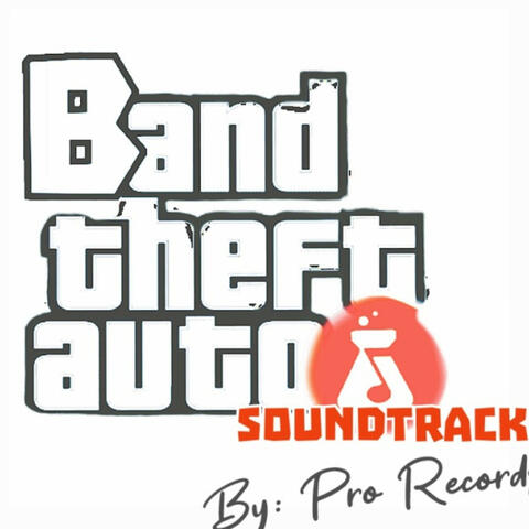 Band Theft Auto