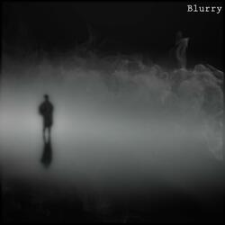 Blurry