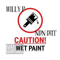 Wet Paint (feat. DAT NDN)