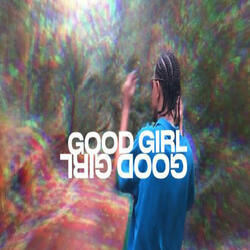 GOOD GIRL