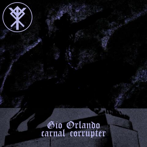 Carnal Corrupter