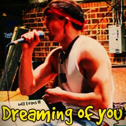 Dreaming Of You