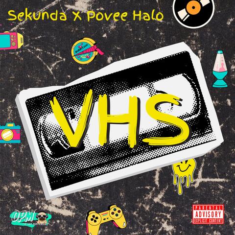 VHS (feat. Povee Halo)