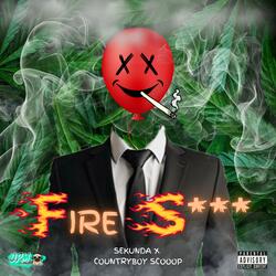 Fire Shit (feat. Countryboy Scooop)