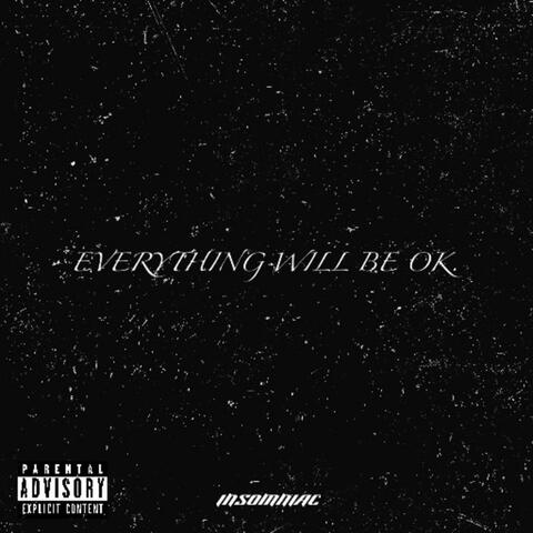 .everything will be ok.