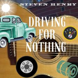 Driving For Nothing
