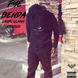 Fye Benda (feat. STG JoJo)
