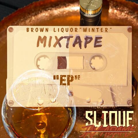 Brown Liquor Winter EP