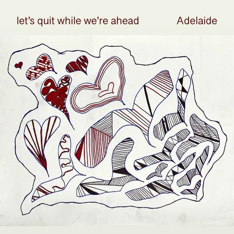 let's quit while we're ahead