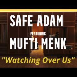Watching Over Us (Vocals Only) (feat. Mufti Menk)