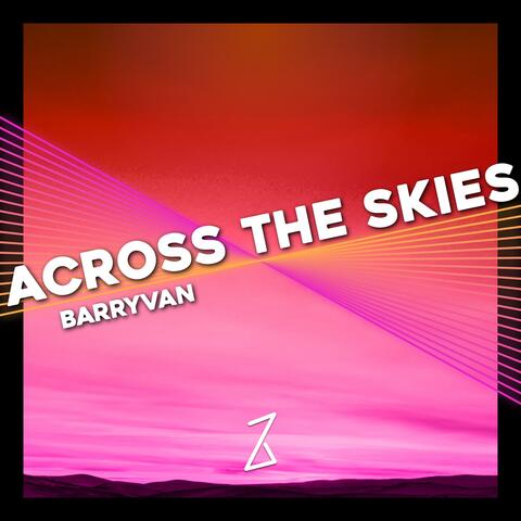 Across the skies