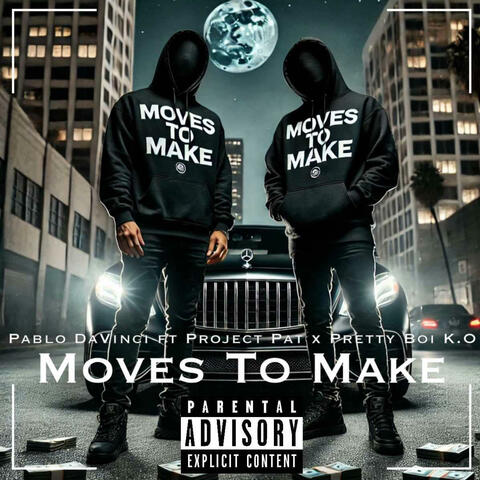 Moves To Make (feat. Project Pat & Pretty Boi K.O)