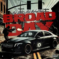 Broad Day (feat. Baby Maxx)