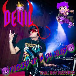 FUCKED UP IN DA XLUB