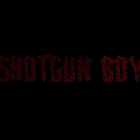 Shotgun boy (feat. Sid Stoneyy & H Magma)