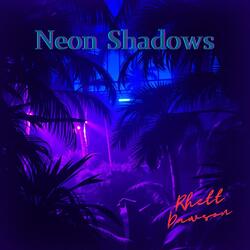Neon Shadows