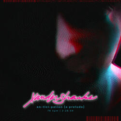 an-tici-pation (a prelude)