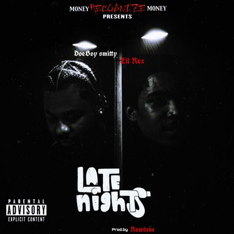 Late Nights (feat. Lil REX)