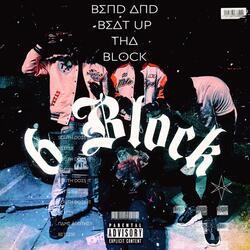 6 Block (feat. Dwill & Q)