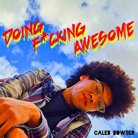 Doing F*cking Awesome (dlx)