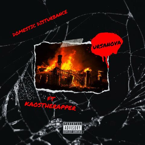 Domestic Disturbance (feat. KaosTheRapper)