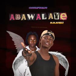Adawalaye (feat. Ololavibez)