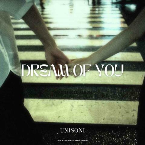 Dream of you