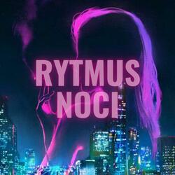 Rytmus Noci (feat. Lasty)
