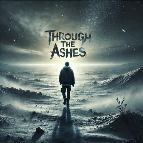 Through The Ashes
