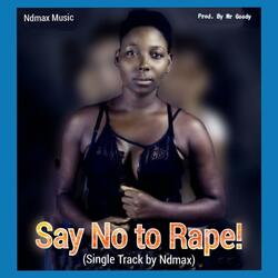 Say No to Rape