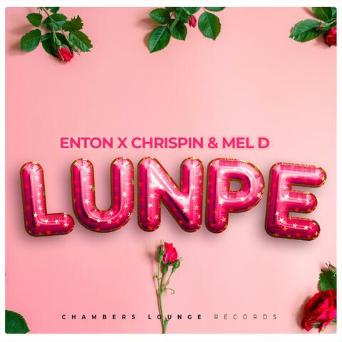 Lunpe (feat. Dj Chrispin The Drummer & Mel D)