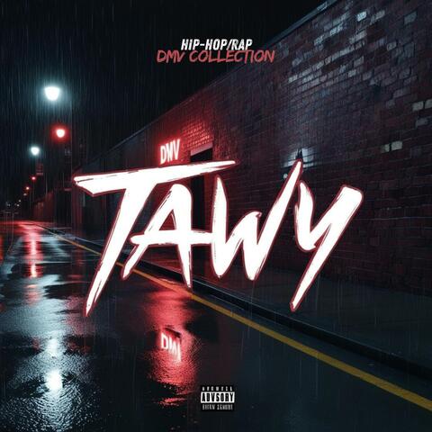 Tawy DMV Hip Hop Rap Collection
