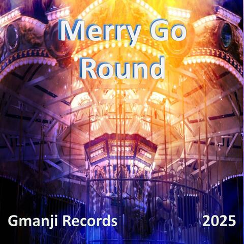 Merry Go Round
