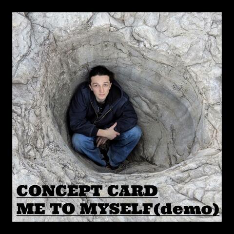 Me to myself (Demo)