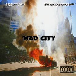 Mad City (feat. The1andonlyzeke)