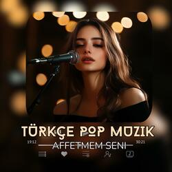 KDM (Turkce Pop Muzik) Affetmem Seni