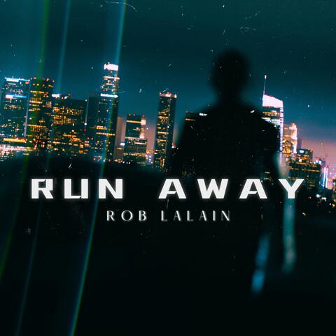 Run Away