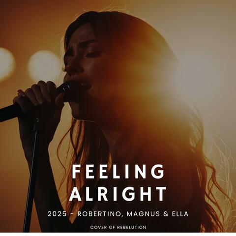 Feeling Alright (feat. Ella Lyngsö & Magnus Gränsmark)