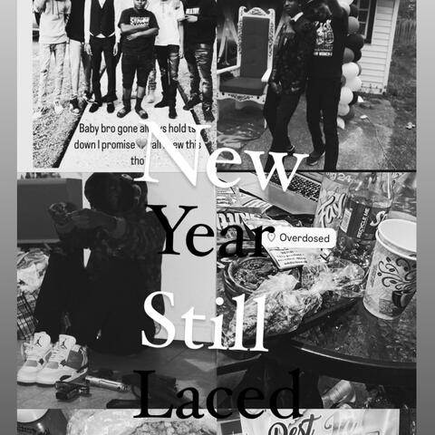 New Year Still Laced