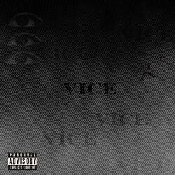 Vice (feat. Lithium & 480 Mokie)
