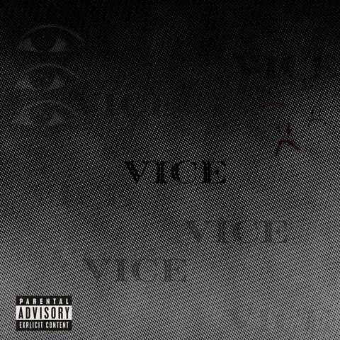 Vice (feat. Lithium & 480 Mokie)
