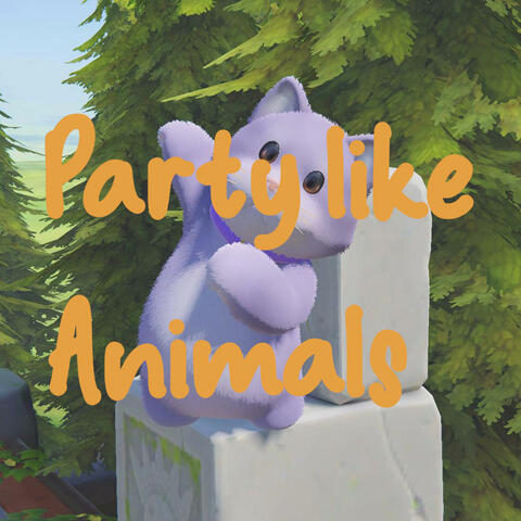 Party Like Animals
