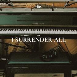 I Surrender All (feat. Valentina Khmelev)