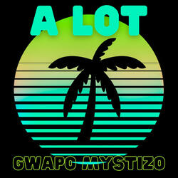 A Lot